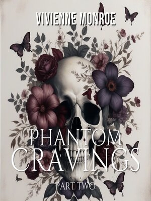 cover image of Phantom Cravings--Part Two